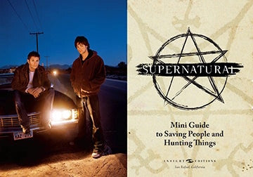 Supernatural: Mini Guide To Saving People and Hunting Things Hardcover
