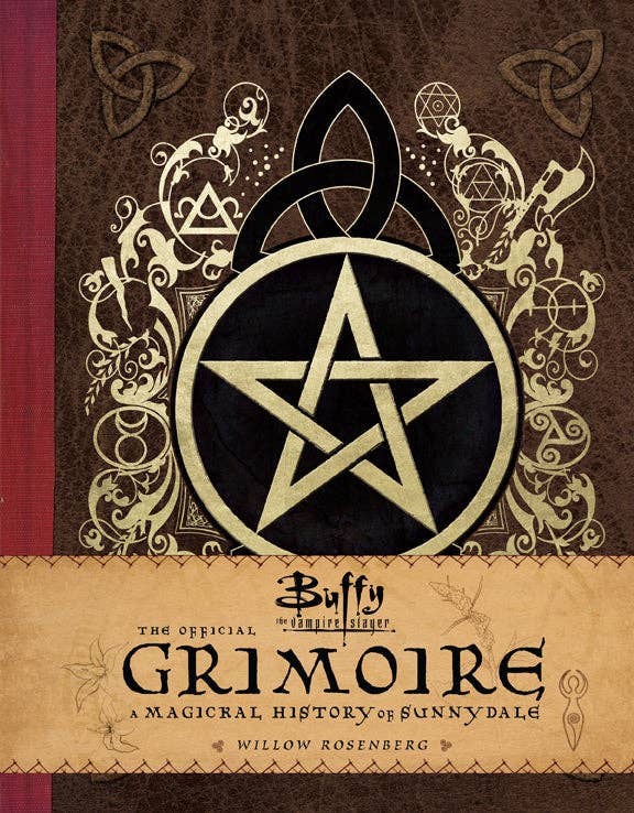 Buffy the Vampire Slayer: The Official Grimoire Hardcover Book