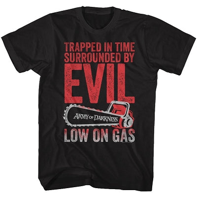 Army of Darkness Low on Gas T-Shirt