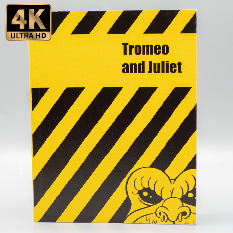 Tromeo & Juliet 2-disc 4K UHD Blu-ray Limited Edition Slipcase Limited Edition Slipcase