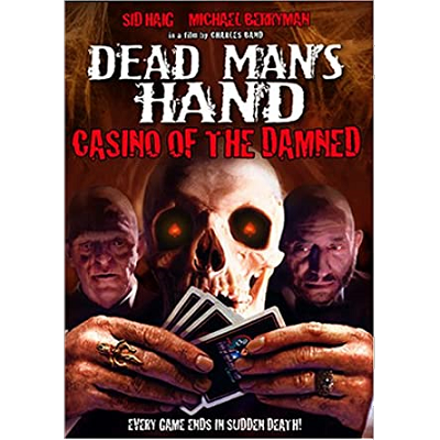 Dead Man's Hand: Casino of the Damned, Sid Haig, Michael Berryman, New, Sealed DVD