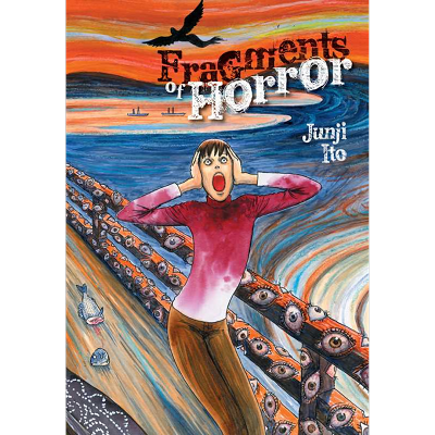 Fragments of Horror by Junji Ito | Hardcover