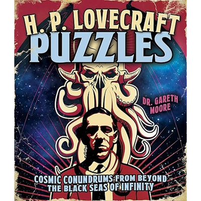 Cthulhu Puzzle Book: 180+ Lovecraftian Brain Teasers, Mazes & Cosmic Horror Puzzles