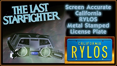 The Last Starfighter | Centauri Starcar | RYLOS | Metal Stamped Replica Prop License Plate