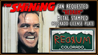 The Shining | The Torrance Family | REDRUM | Metal Stamped License Plate