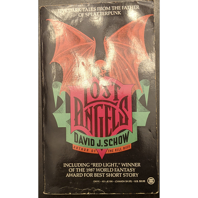 Lost Angels by David J. Schow Pre Owned Paperback Book