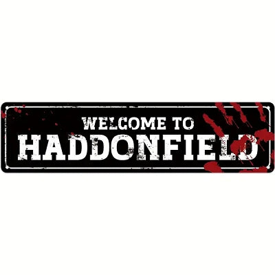 Welcome to Haddonfield Metal Tin Sign